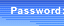 Password